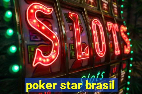 poker star brasil